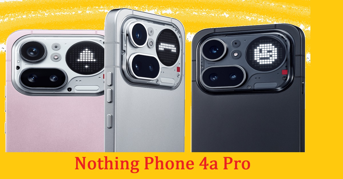 Nothing Phone 4a Pro